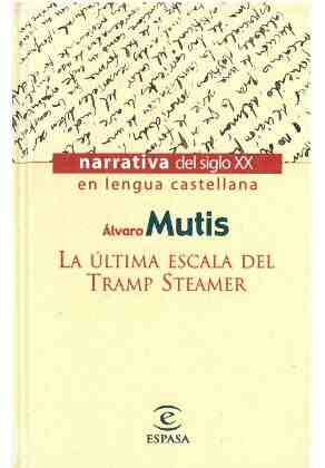 La �ltima escala del Tramp Steamer